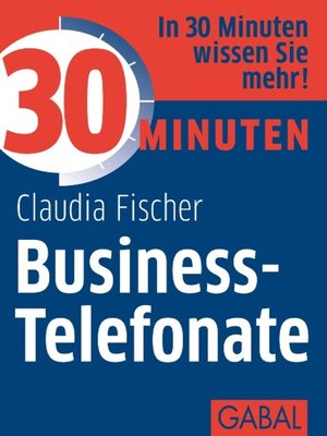cover image of 30 Minuten Business-Telefonate